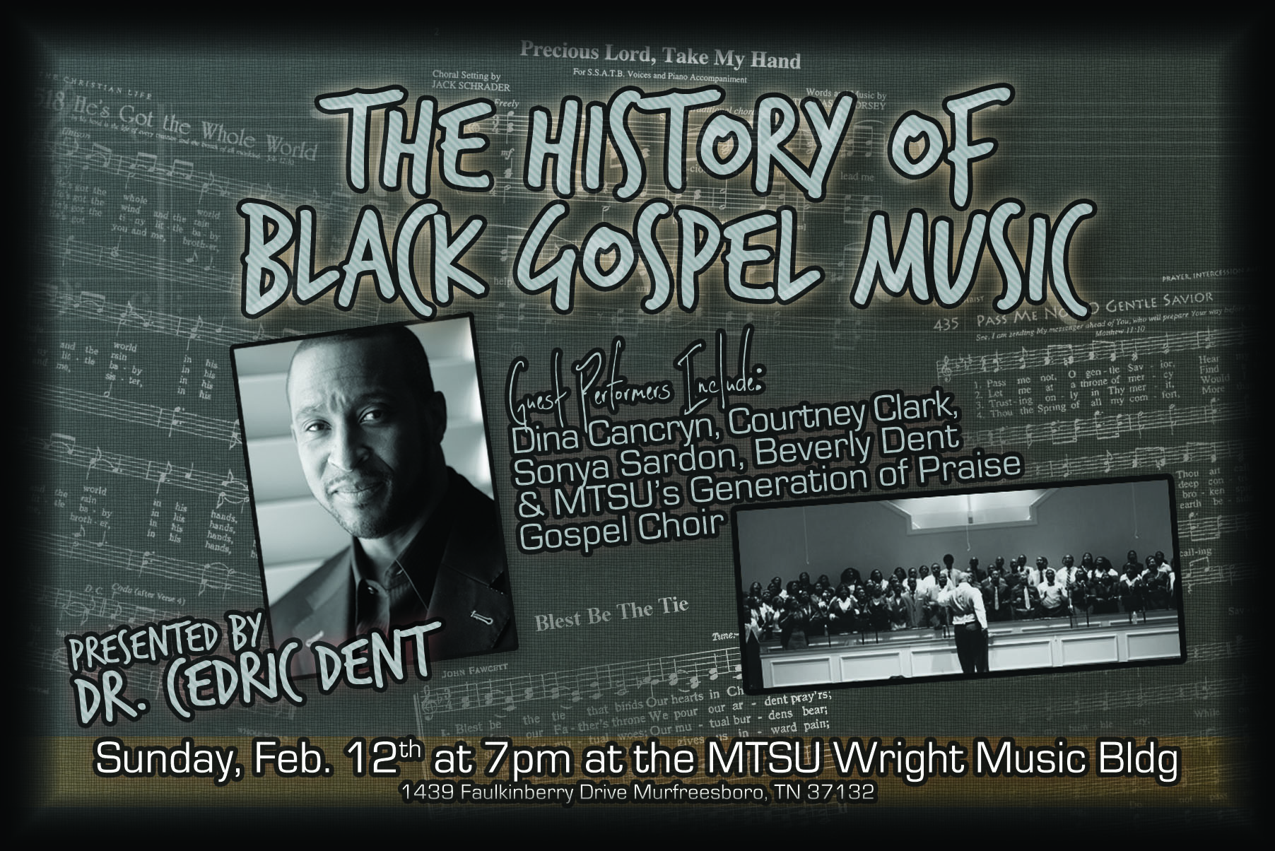 Dr. Cedric Dent presents: The History of Black Gospel Music Recital