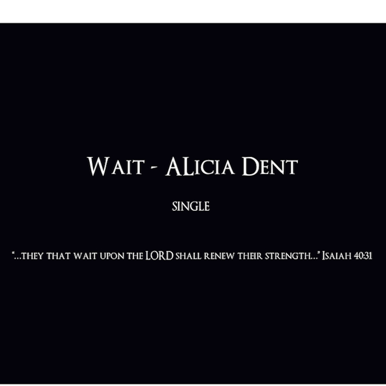 ThaHitz Magazine Presents…Music and Beyond New Single: “Wait” by Alicia Dent